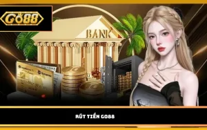 Rút tiền Go88